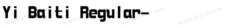 Yi Baiti Regular字体转换